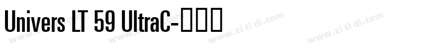 Univers LT 59 UltraC字体转换